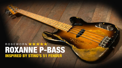 Roxanne P-Bass - Inspired Recreation of Sting's '51 Fender Bass