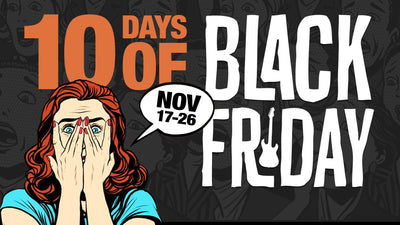 10 Days of Black Friday - November 17-26