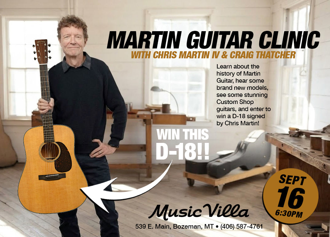 A History of Martin Guitar with Chris Martin & Craig Thatcher + Sales Event!