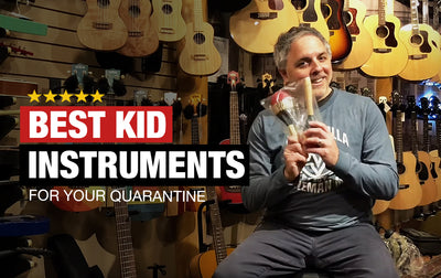 Best Kid Instruments for Your Quarantine!