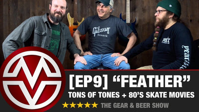 Gear & Beer Show - [EP9] "Feather"