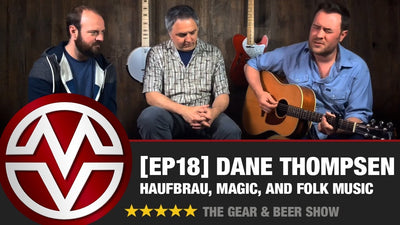 Gear & Beer Show - [EP18] Dane Thompsen