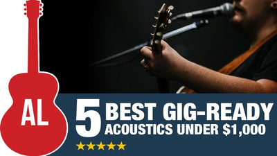 Five Gig-Ready Acoustic Guitars Under $1000