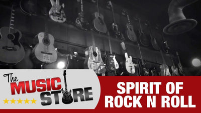 The Music Store: Spirit of Rock n Roll