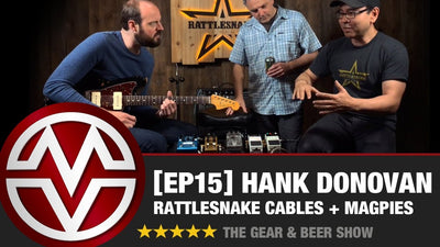 Gear & Beer Show - [EP15] Hank Donovan of Rattlesnake Cable Company